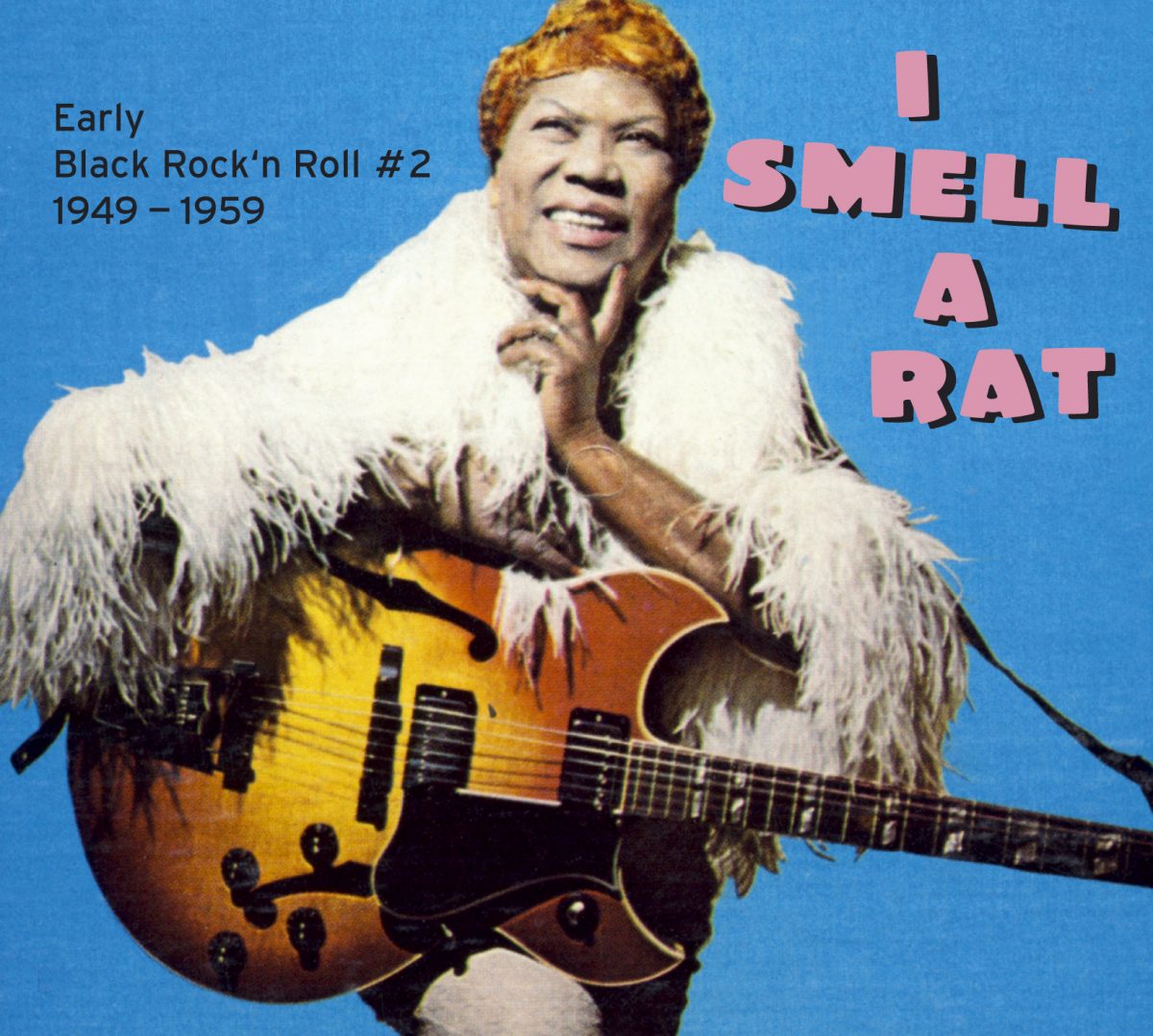I Smell A Rat - Early Black Rock'n Roll # 2 / 1949-1959 1