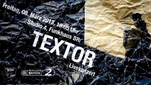 Textor Livekonzert im BR Studio 4 am 8. März!