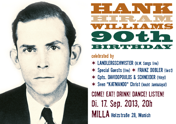 Hank Hiram Williams 90th Birthday / Di. 17. Sept. 2013 im MILLA 1