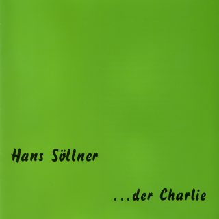 Hans Söllner - Der Charlie