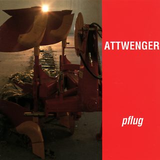 Attwenger - Pflug