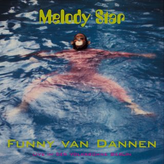 Funny van Dannen - Melody Star