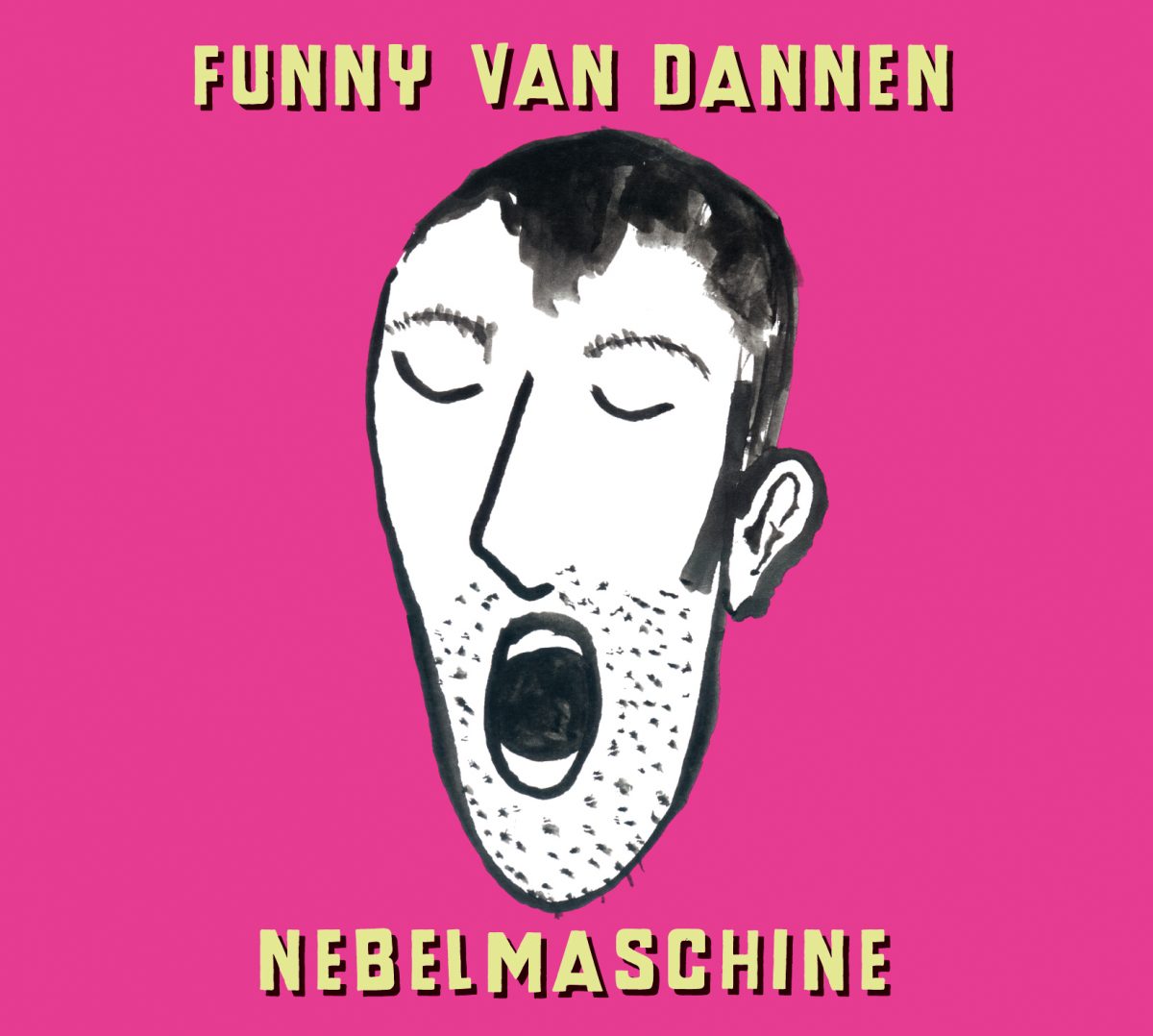 Funny van Dannen - Nebelmaschine