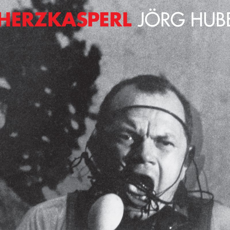 Jörg Hube - Herzkasperl