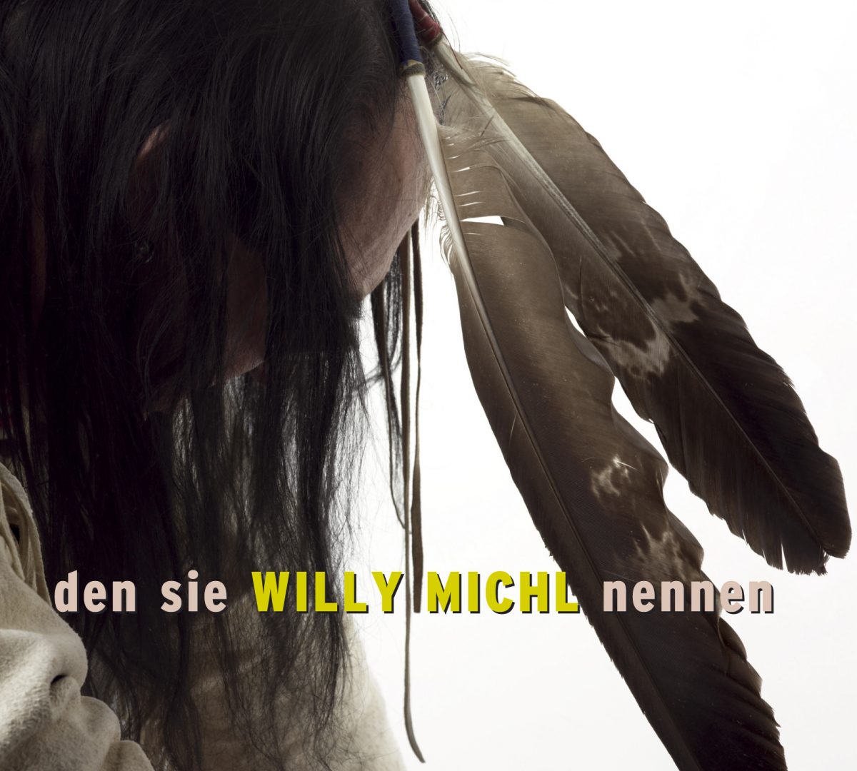 Willy Michl - den sie WILLY MICHL nennen