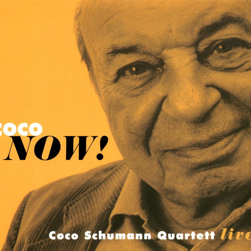 Coco Schumann - Coco Now ! - Coco Schumann Quartett Live