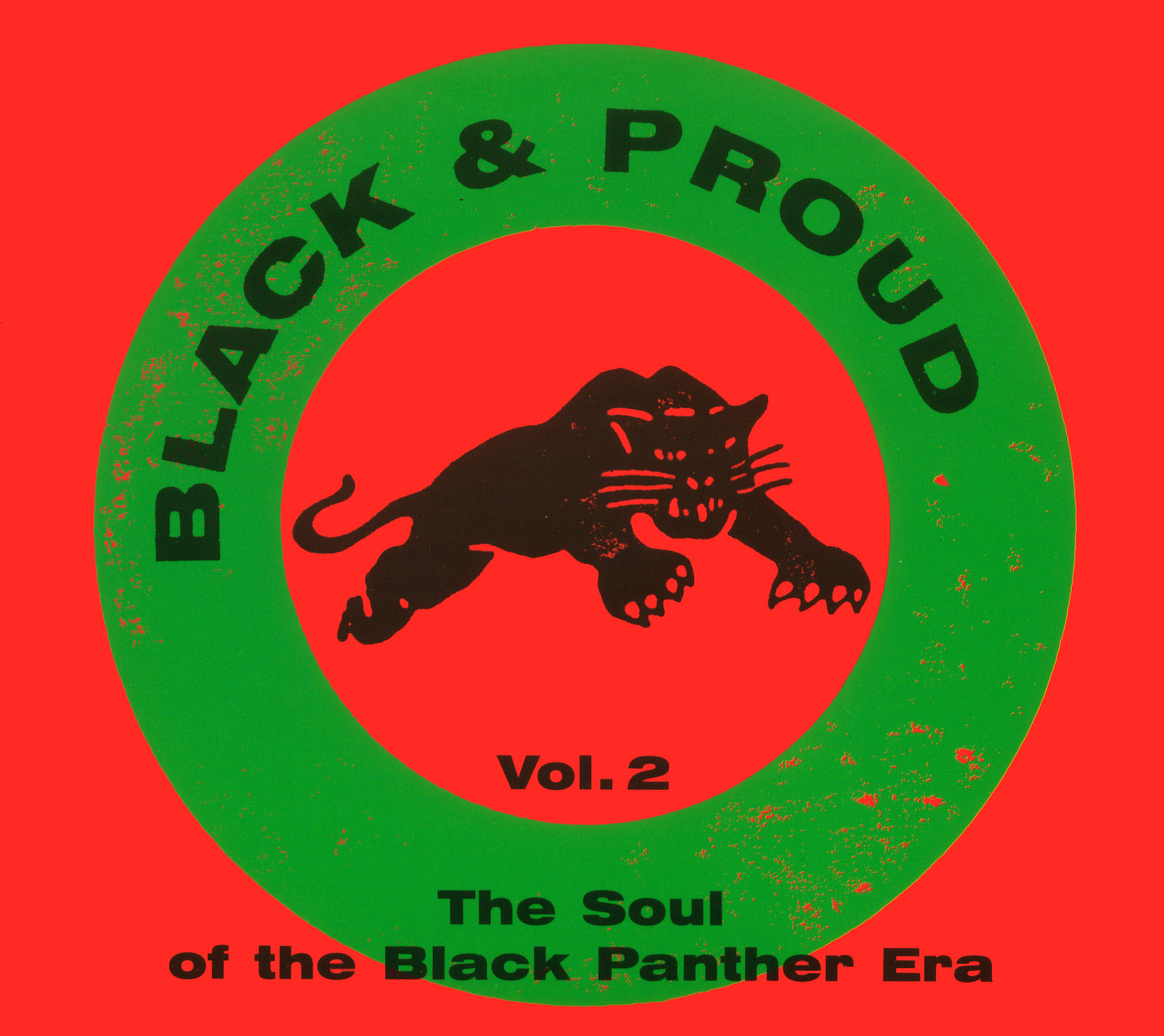 Black & Proud Vol. II - The Soul of the Black Panther Era