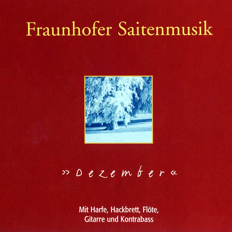 Fraunhofer Saitenmusik - Dezember
