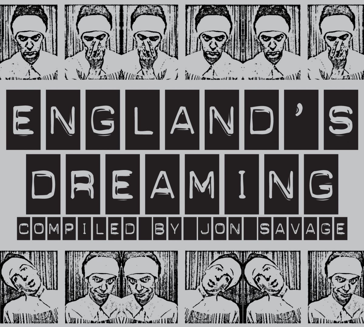 England´s Dreaming - Before, During & After Punk 1