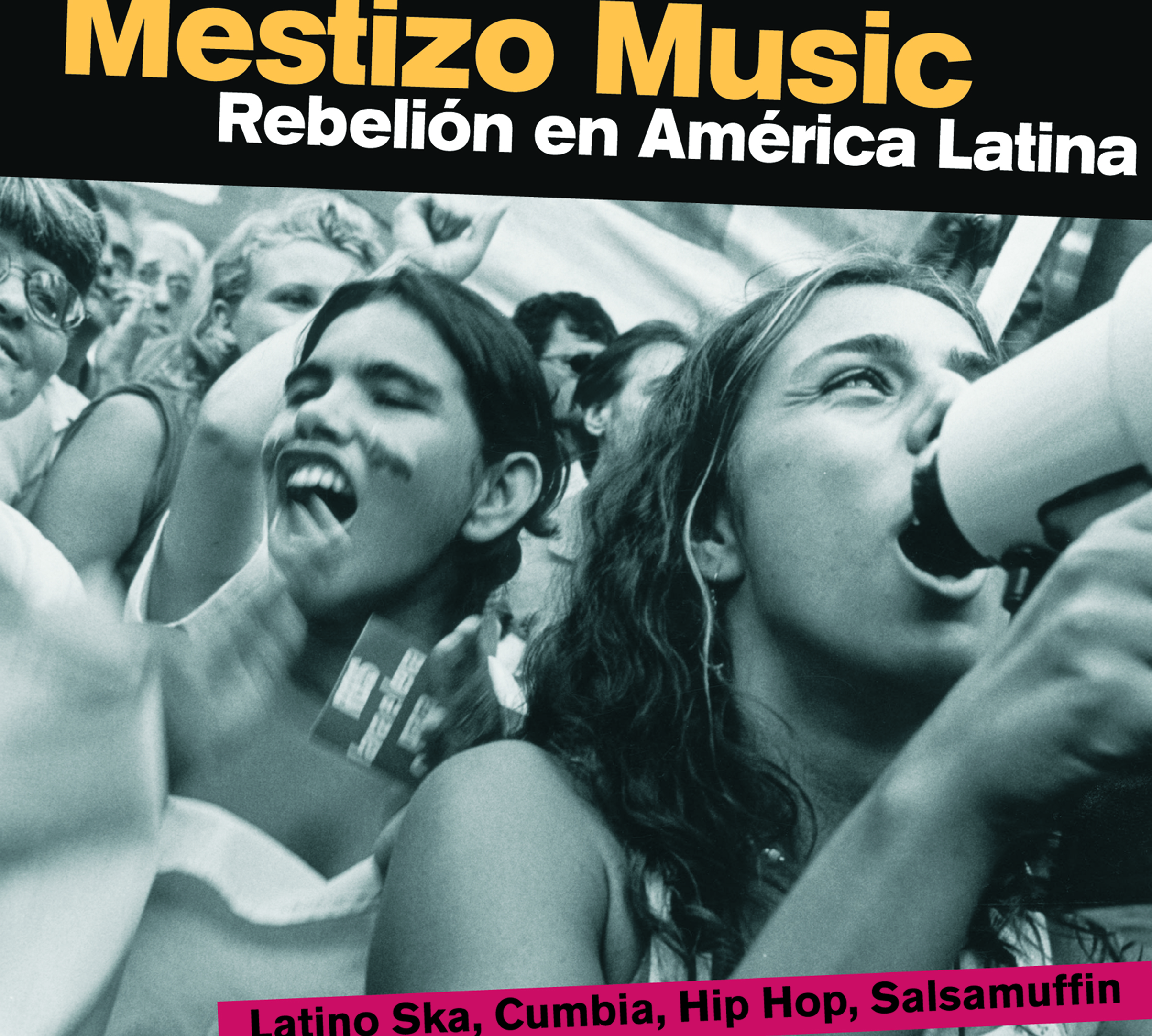 Mestizo Music - Rebelión en América Latina
