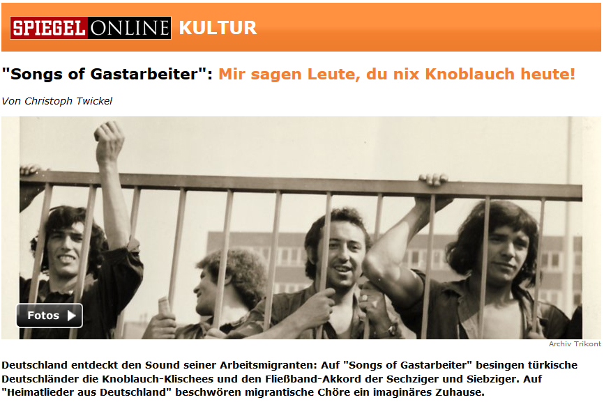 "Songs of Gastarbeiter" auf SpiegelOnline