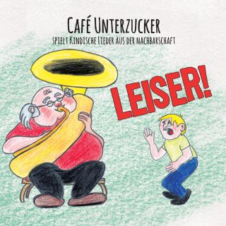 Café Unterzucker - Leiser! 12