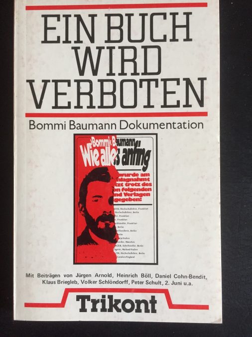 Ein Buch wird verboten. Bommi Baumann