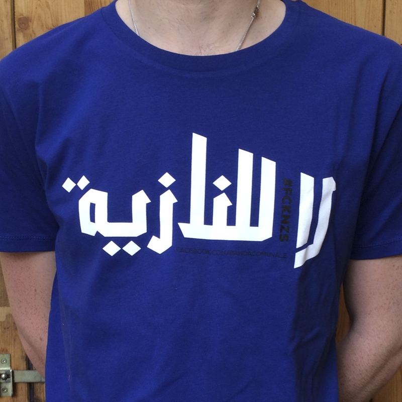 Banda Internationale - T-Shirt - FCK NZS - Arabisch "Das Blaue"