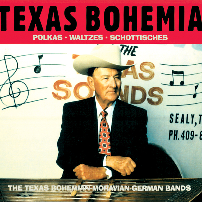 Texas Bohemia VOL. I - Polkas Waltzes Schottisches / The Texas Bohemian-Moravian-German Bands