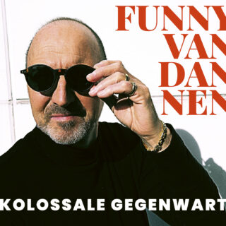 Funny van Dannen - Kolossale Gegenwart