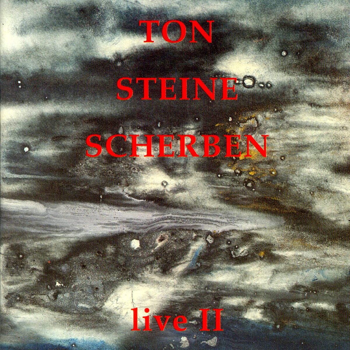 Ton Steine Scherben – Live II