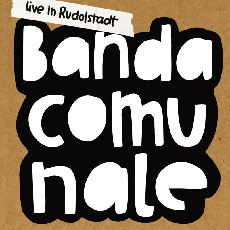 Banda Comunale - Live in Rudolstadt