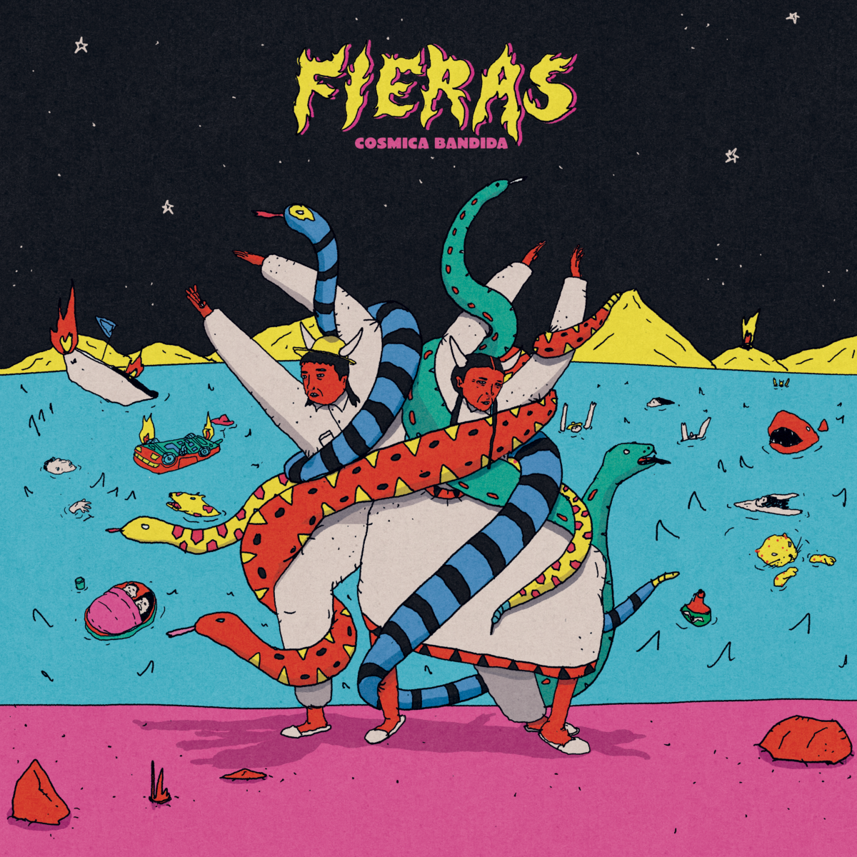 COSMICA BANDIDA- FIERAS