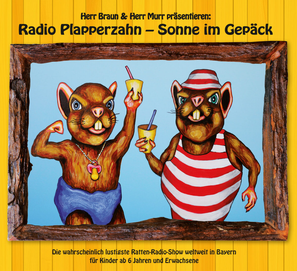Herr Braun und Herr Murr - Radio Plapperzahn "Sonne im Gepäck"